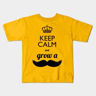 Keep calm and grow a stache Kids T-Shirt